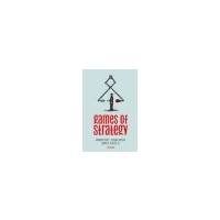 Games of Strategy by Dixit, Avinash K., Reiley Jr., David H., Skeath, Susan. (W. W. Norton & Company,2009) [Hardcover] Third (3rd) Edition