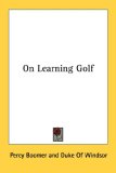 On Learning Golf