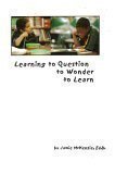 Learning to Question to Wonder to Learn