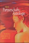 Produkt-Bild: Partnerschafts-Astrologie. Handbuch zu den Aspekten der pers&ouml;nlichen Kr&auml;fte