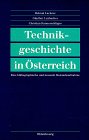 Technikgeschichte in �sterreich - Helmut Lackner