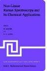 Non-Linear Raman Spectroscopy and Its Chemical Aplications (Nato Science Series C: (closed))
