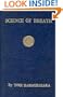 Science Of Breath: A Complete Manual Of The Oriental Breathing Philosophy Of Physical, Mental, Psychic And Spiritual Development