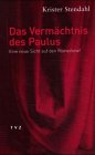 Das Verm�chtnis des Paulus: Eine neue Sicht auf den R�merbrief