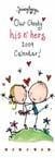 Juicy Lucy His N' Hers Super Slim Calendar