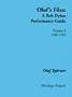 Olof's Files: A Bob Dylan Performance Guide: Volume 4 : 1980-1985 (Bob Dylan All Alone on a Shelf)