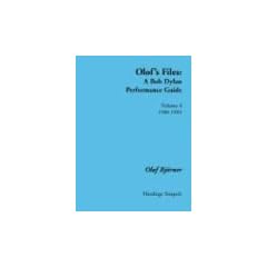 Olof's Files: 1980 - 1985 Vol 4: A Bob Dylan Performance Guide (Bob Dylan all alone on a shelf)