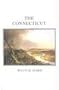 The Connecticut (Rivers of America Series)