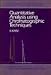 Books : Quantitative Analysis Using Chromatographic Techniques (Separation Science Series)