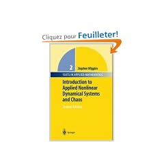 Introduction to Applied Nonlinear Dynamical Systems and Chaos (Texts in Applied Mathematics)