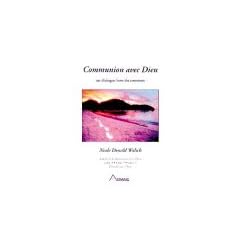 Communion avec Dieu : Un dialogue hors du commun