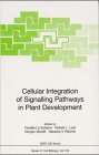 Cellular Integration of Signalling Pathways in Plant Development (Nato a S I Series Series H, Cell Biology) under Physiology in The Books Store