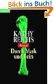 Durch Mark und Bein: Roman