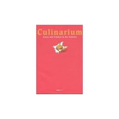 Culinarium. Essen und Trinken in der Schweiz