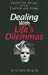 Dealing With Life's Dilemmas: Exploring Values Through English and Drama