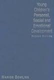 Young Children s Personal, Social and Emotional Development
