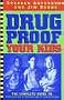 Drugproof Your Kids