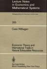 Economic Theory and International Trade in Natural Exhaustible Resources