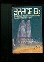 Space 8 : a collection of science fiction stories