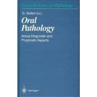 Click here to buy Oral Pathology: Actual Diagnostic and Prognostic and Prognostic Aspects by Gerhard Seifert, A. Burkhardt, J.K. Field, and N.W. Johnson.