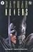 Batman/Aliens (Book 1 of 2)