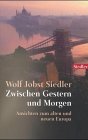 Produkt-Bild: Zwischen Gestern und Morgen: Ansichten zum alten und neuen Europa