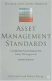 Asset Management Standards: Corporate Governance for Asset Management, Second Edition (Finance and Capital Markets)
