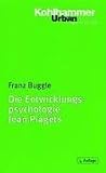 Produkt-Bild: Die Entwicklungspsychologie Jean Piagets