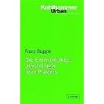 Die Entwicklungspsychologie Jean Piagets. book cover