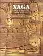 Naga: Cultural Origins in Siam and the West Pacific