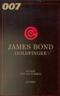 James Bond 007. Goldfinger.
