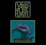 Voices of the Earth: Whales & Dolphins