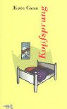 Kopfsprung. - Kate Cann