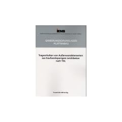 Sanierungsgrundlagen Plattenbau, Tragverhalten von Au�enwandelementen aus haufwerksporigem Leichtbeton nach TGL