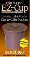 Ez-cup for Keurig Coffee Machines By Perfect Pod