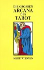 Produkt-Bild: Die Grossen Arcana des Tarot - Meditationen. Ausgabe A: Die Gro&szlig;en Arcana des Tarot, Ausg. A, 4 Bde., Bd.2