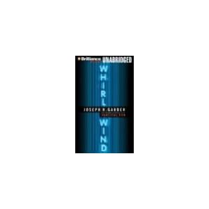 Whirlwind - Joseph R. Garber,Guerin Barry 