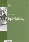 Produkt-Bild: Sozialhistorische Migrationsforschung (Studien Zur Historischen Migrationsforschung)