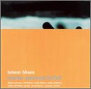 Totem Blues