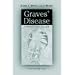 Graves' Disease: A Practical Guide