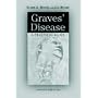 Graves' Disease: A Practical Guide