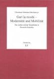 Gari la moshi - Modernitaet und Mobilitaet. Das Leben mit der Eisenbahn in Deutsch-Ostafrika-