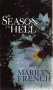 A season in hell : a memoir