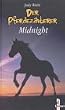 Der Pferdezauberer, Midnight