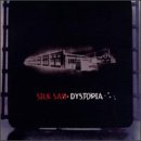 Revue Silk Saw  / Dystopia