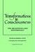 Transformations in Consciousness