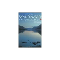 Skandinavien Nationalparks. Mit Finnland