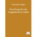 Das K�nigreich der Langobarden in Italien