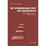 Die wundersame Welt des Muskeltests: Glaubw�rdigkeit, Chancen, Herausforderungen