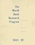 The World Bank Research Program 2001: Abstracts of Current Studies
